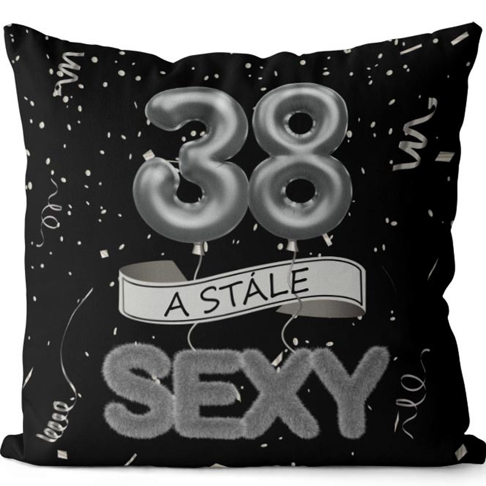 Polštářek - 38 a stále sexy - černý