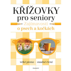 Křížovky pro seniory – Zajímavosti o psech a kočkách